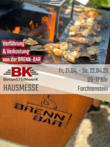 Read more about the article BRENN-BAR @ Hausmesse BK-Betonsteinwerk